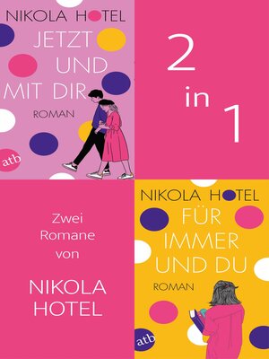cover image of Jetzt und mit dir & Für immer und du